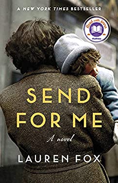 Send for Me: a Read with Jenna Pick : A Novel