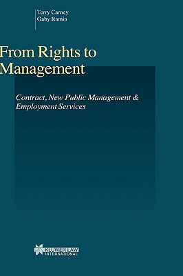 From Rights to Management Vol. 18 : Contract, New Public Management and Employment Services