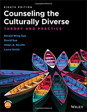 Counseling the Culturally Diverse : Theory and Practice