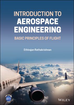 Introduction to Aerospace Engineering : Basic Principles of Flight