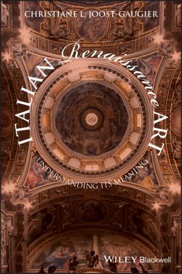 Italian Renaissance Art : Understanding Its Meaning
