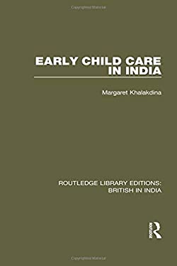 Early Child Care in India
