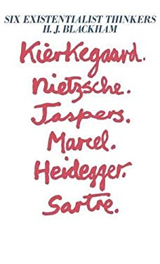 Six Existentialist Thinkers