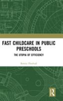 Fast Childcare in Public Preschools