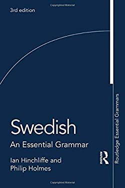 Swedish : An Essential Grammar