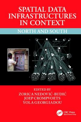 Spatial Data Infrastructures in Context : North and South