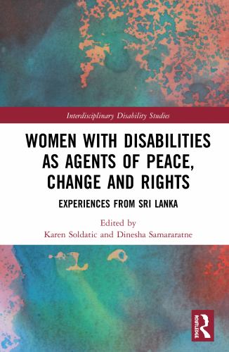 Women with Disabilities As Agents of Peace Change and Rights