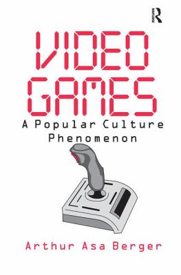 Video Games : A Popular Culture Phenomenon