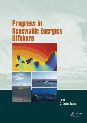 Progress in Renewable Energies Offshore : Proceedings of the 2nd International Conference on Renewable Energies Offshore (RENEW2016), Lisbon, Portugal