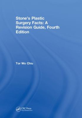 Stone's Plastic Surgery Facts: a Revision Guide, Fourth Edition