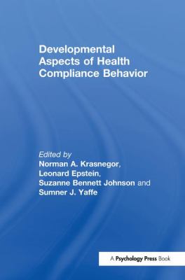 Developmental Aspects of Health Compliance Behavior
