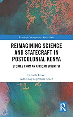 Reimagining Medical Science in Postcolonial Kenya