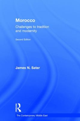 Morocco : Challenges to Tradition and Modernity