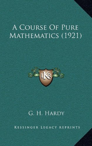 A Course of Pure Mathematics