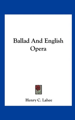 Ballad and English Oper