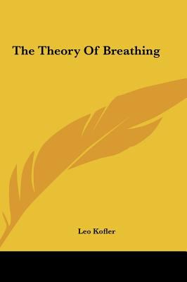 The Theory of Breathing