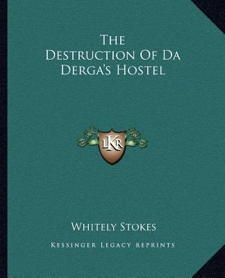 The Destruction of Da Derga's Hostel