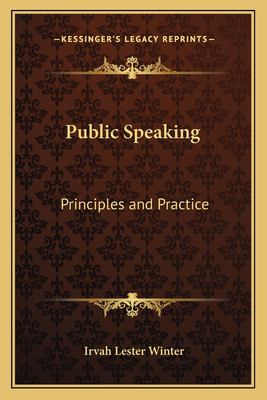 Public Speaking : Principles and Practice