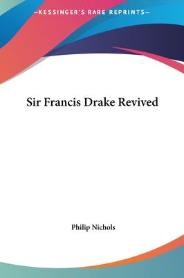 Sir Francis Drake Revived