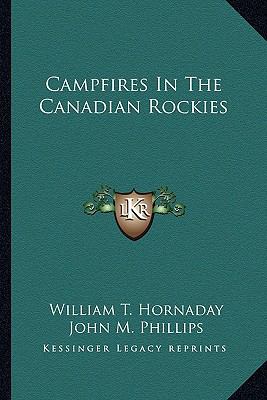 Campfires in the Canadian Rockies