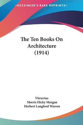 The Ten Books on Architecture