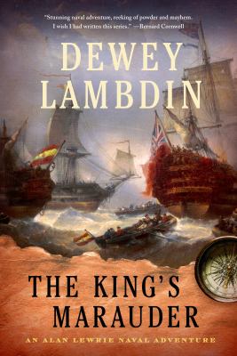 The King's Marauder : An Alan Lewrie Naval Adventure