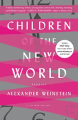 Children of the New World : Stories