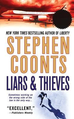 Liars and Thieves : A Tommy Carmellini Novel