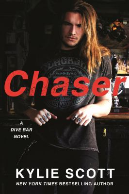Chaser : A Dive Bar Novel