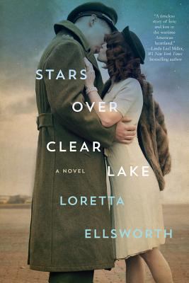 Stars over Clear Lake : A Novel