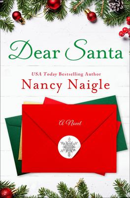 Dear Santa : A Novel