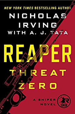 Reaper: Threat Zero : A Sniper Novel