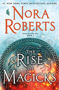 The Rise of Magicks : Chronicles of the One, Book 3