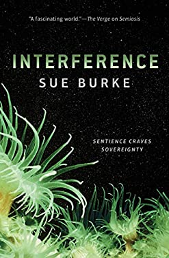 Interference : A Novel