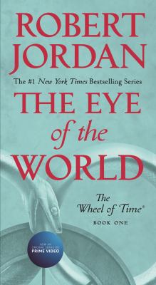 The Eye of the World : Book One of the Wheel of Time