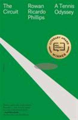 The Circuit : A Tennis Odyssey