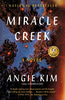 Miracle Creek : A Novel