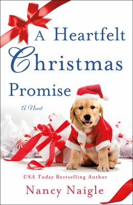 A Heartfelt Christmas Promise : A Novel
