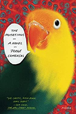 The Mutations : A Novel