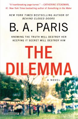 The Dilemma : A Novel