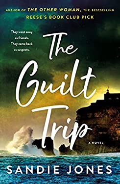The Guilt Trip : A Novel