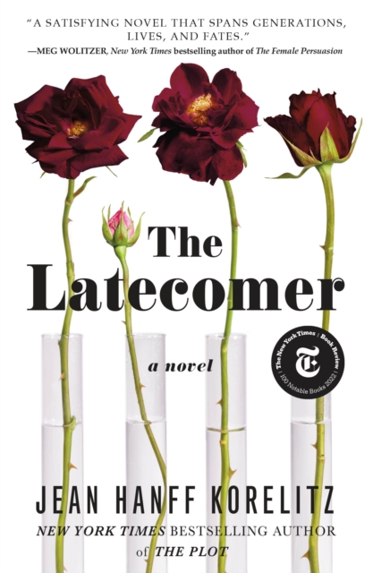 The Latecomer : A Novel