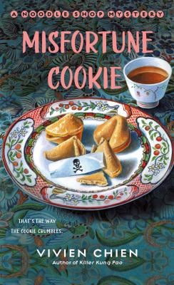 Misfortune Cookie : A Noodle Shop Mystery