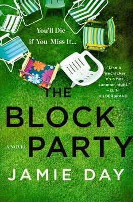 The Block Party : A Novel
