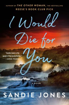I Would Die for You : A Novel