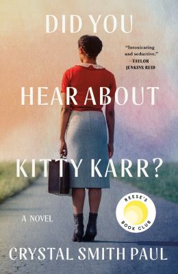 Did You Hear about Kitty Karr? : A Novel