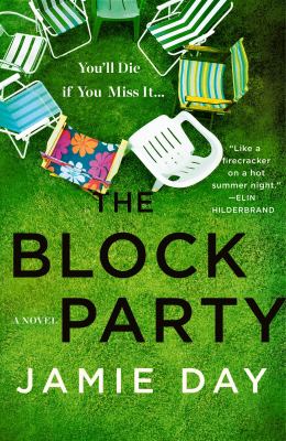 The Block Party : A Novel