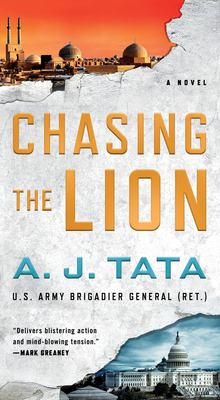 Chasing the Lion : A Garrett Sinclair Novel