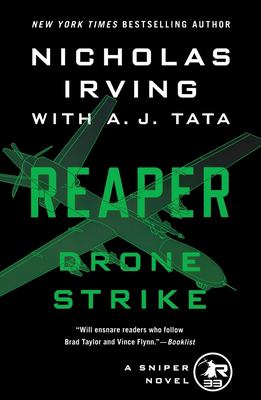 Reaper: Drone Strike : A Sniper Novel
