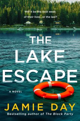 The Lake Escape : A Novel